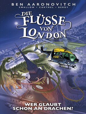 cover image of Die Flüsse von London (Band 11)--Wer glaubt schon an Drachen?